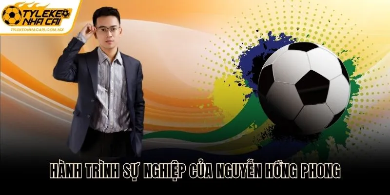 Các cột mốc trong hành trình sự nghiệp của tác giả Hồng Phong